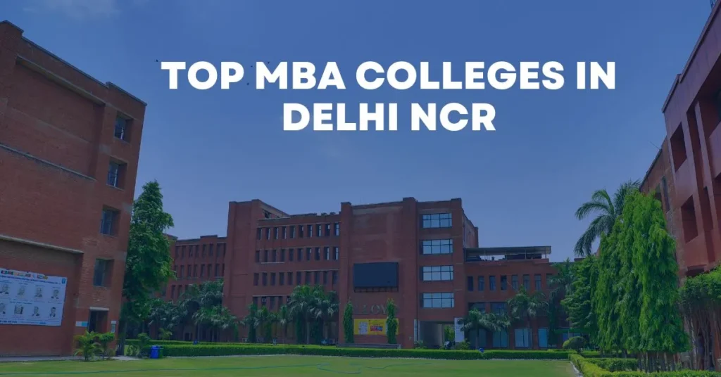 Best MBA Colleges in Delhi/NCR