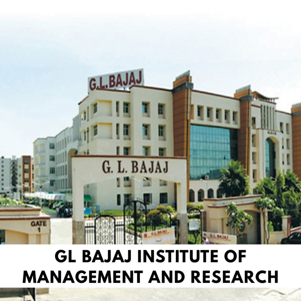 GL Bajaj Institute of Management and Research
